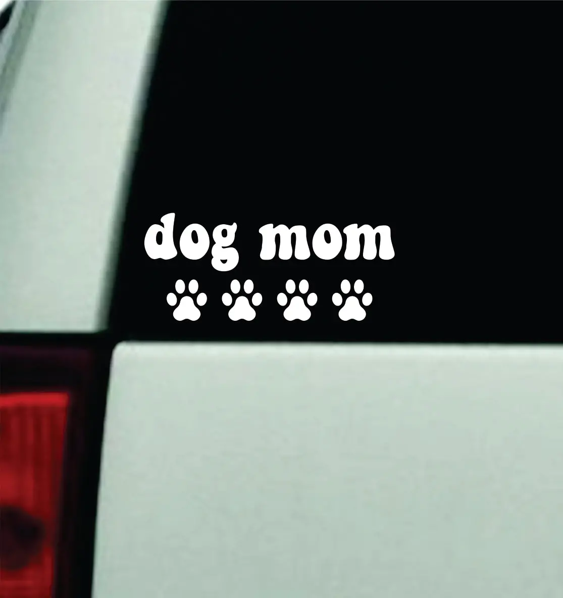 Dog Mom Car Decal Truck Window Windshield Jdm Mirror Bumper Sticker Vinyl Quote Boy Girls Funny Trendy Cute Aesthetic Animals Pets Puppy Paw Print 1
