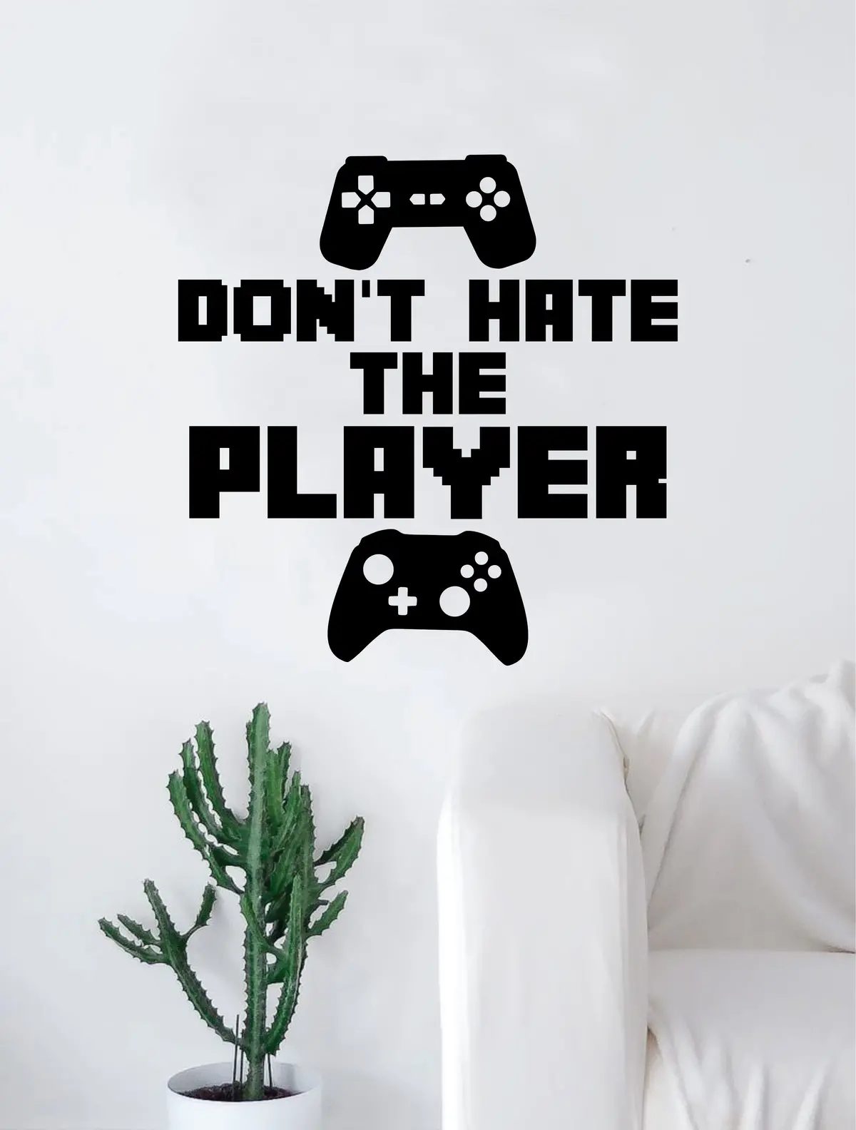 Don't Hate The Player Gamer Video Game Decal Sticker Wall Vinyl Decor Art Home Bedroom Retro Classic Nerd Teen Funny 1