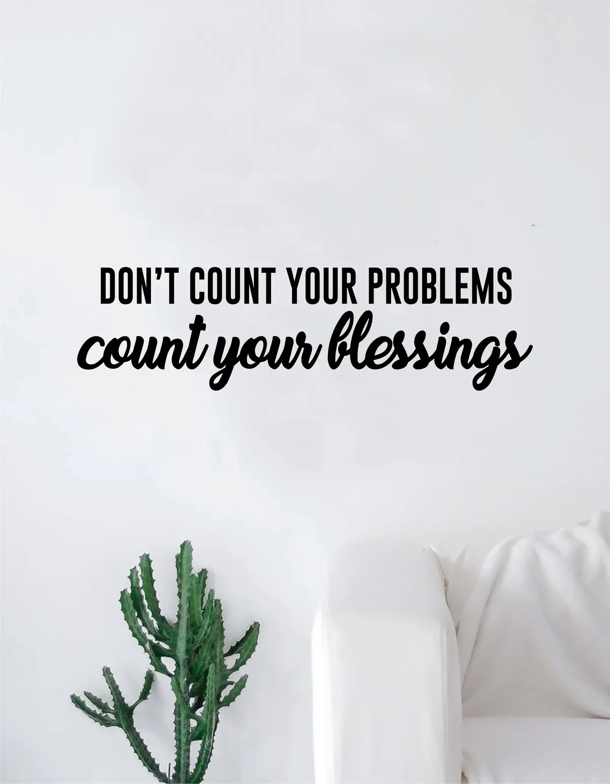 Problems Blessings Quote Wall Decal Sticker Vinyl Art Home Decor Bedroom Room Teen Kids Inspirational Motivational School Nursery 1