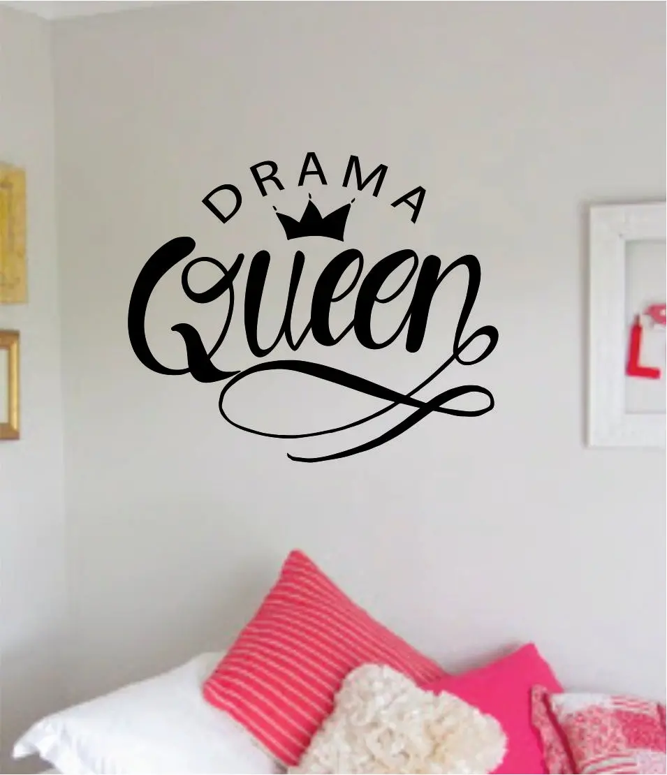 Drama Queen Quote Wall Decal Sticker Decor Vinyl Art Bedrom Cute Daughter Baby Teen Crown Princess Funny Nursery 1
