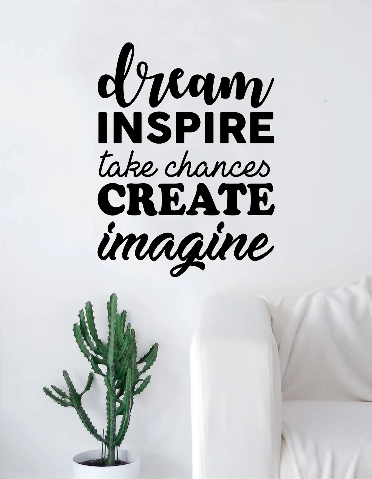 Dream Inspire Take Chances Create Imagine Quote Decal Sticker Wall Vinyl Art Home Decor Decoration Teen Inspirational Motivational Living Room Bedroom 1