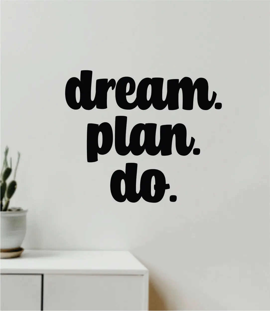 Dream Plan Do V2 Quote Wall Decal Sticker Vinyl Art Decor Bedroom Room Boy Girl Inspirational Motivational School Nursery Good Vibes 1