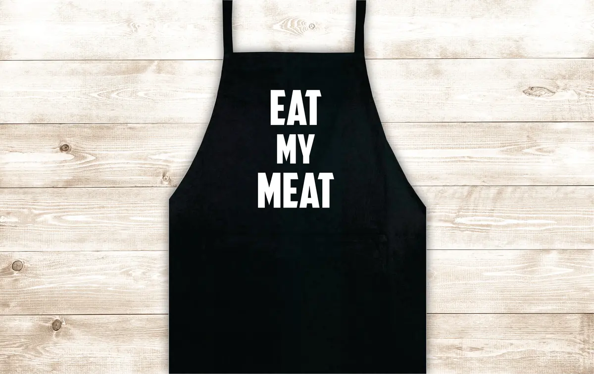 Eat My Meat Apron Heat Press Vinyl Bbq Barbeque Cook Grill Chef Bake Food Kitchen Funny Gift Men 1