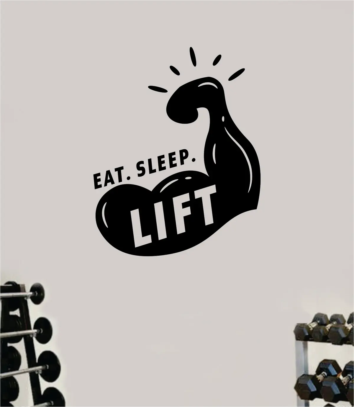 Eat Sleep Lift V4 Fitness Decal Sticker Wall Vinyl Art Wall Bedroom Room Decor Motivational Inspirational Teen Sports Gym Work Out Health School 1