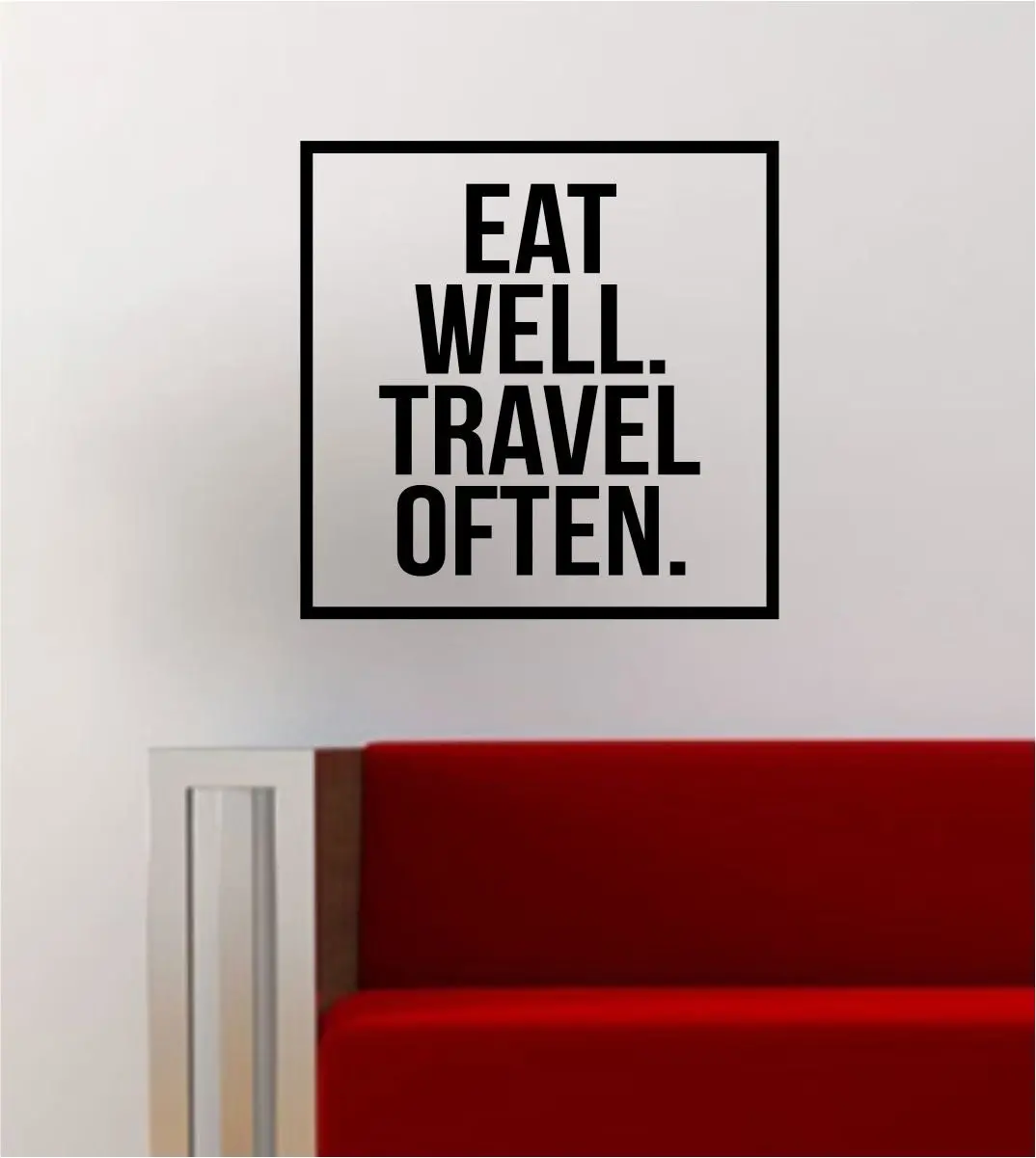 Eat Well Travel Often Simple Square Design Quote Adventure Wanderlust Wall Decal Sticker Vinyl Art Home Decor Decoration 1
