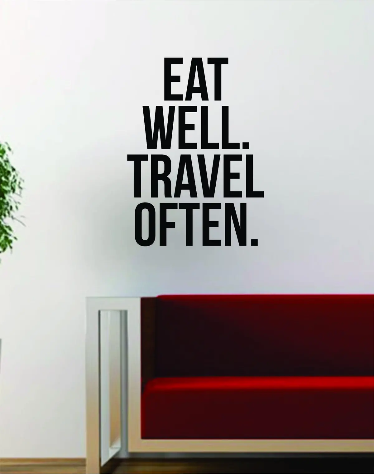 Eat Well Travel Often Quote Decal Sticker Wall Vinyl Art Words Decor Gift Motivation Adventure Wanderlust 1