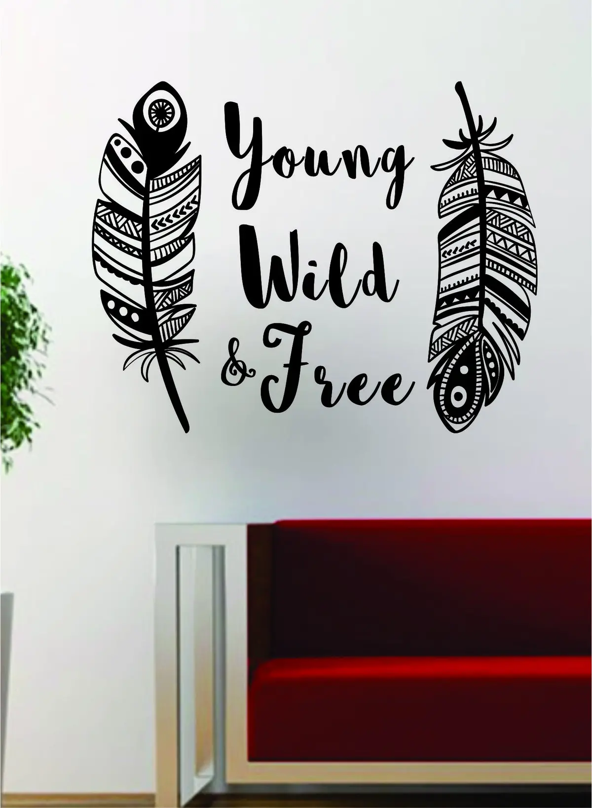 Feathers Young Wild Free V2 Inspirational Quote Decal Sticker Wall Vinyl Decor Art 1