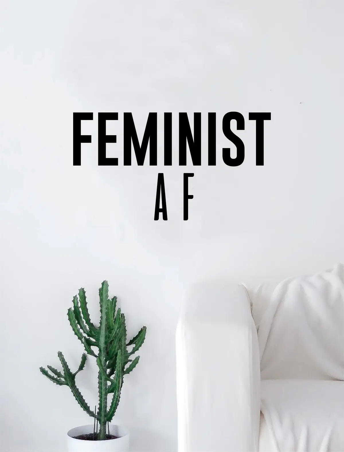 Feminist Af Quote Wall Decal Sticker Bedroom Living Room Art Vinyl Beautiful Inspirational Feminism Woman Girls Teen 1