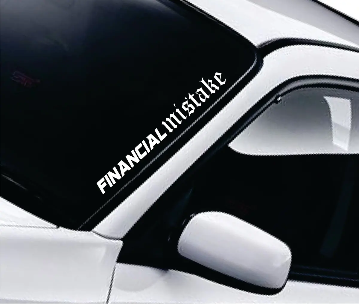 Financial Mistake V7 Car Decal Truck Window Windshield Banner Jdm Sticker Vinyl Quote Funny Sadboyz Racing Club Meets 1