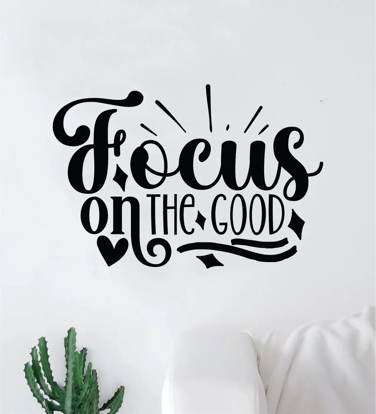 Focus On The Good V8 Wall Decal Home Decor Art Sticker Vinyl Quote Inspirational Motivation Positive Affirmations Mental Health 1