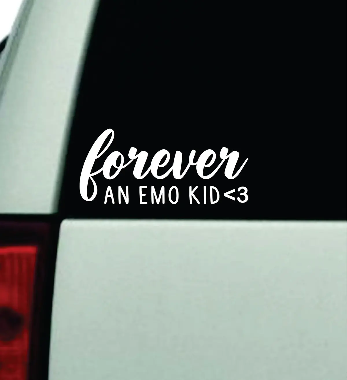 Forever An Emo Kid Car Decal Truck Window Windshield Mirror Rearview Jdm Bumper Sticker Vinyl Quote Girls Funny Women Trendy Meme Men Music Bands 1