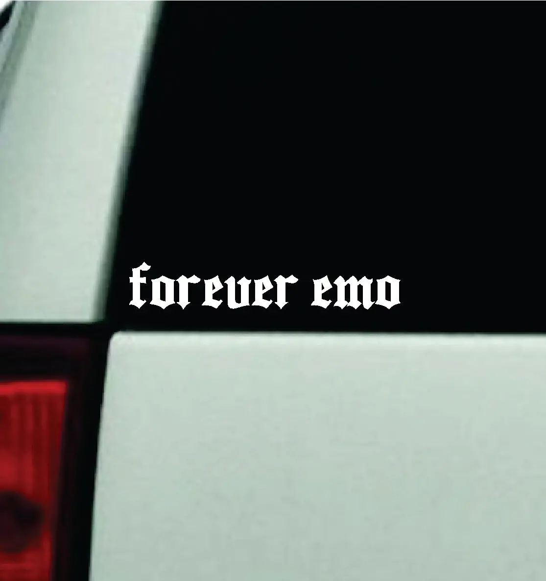 Forever Emo Car Decal Truck Window Windshield Mirror Rearview Jdm Bumper Sticker Vinyl Quote Girls Funny Girls Men Music Goth Screamo Hardcore Metal Rock Bands Lyrics Blegh 1