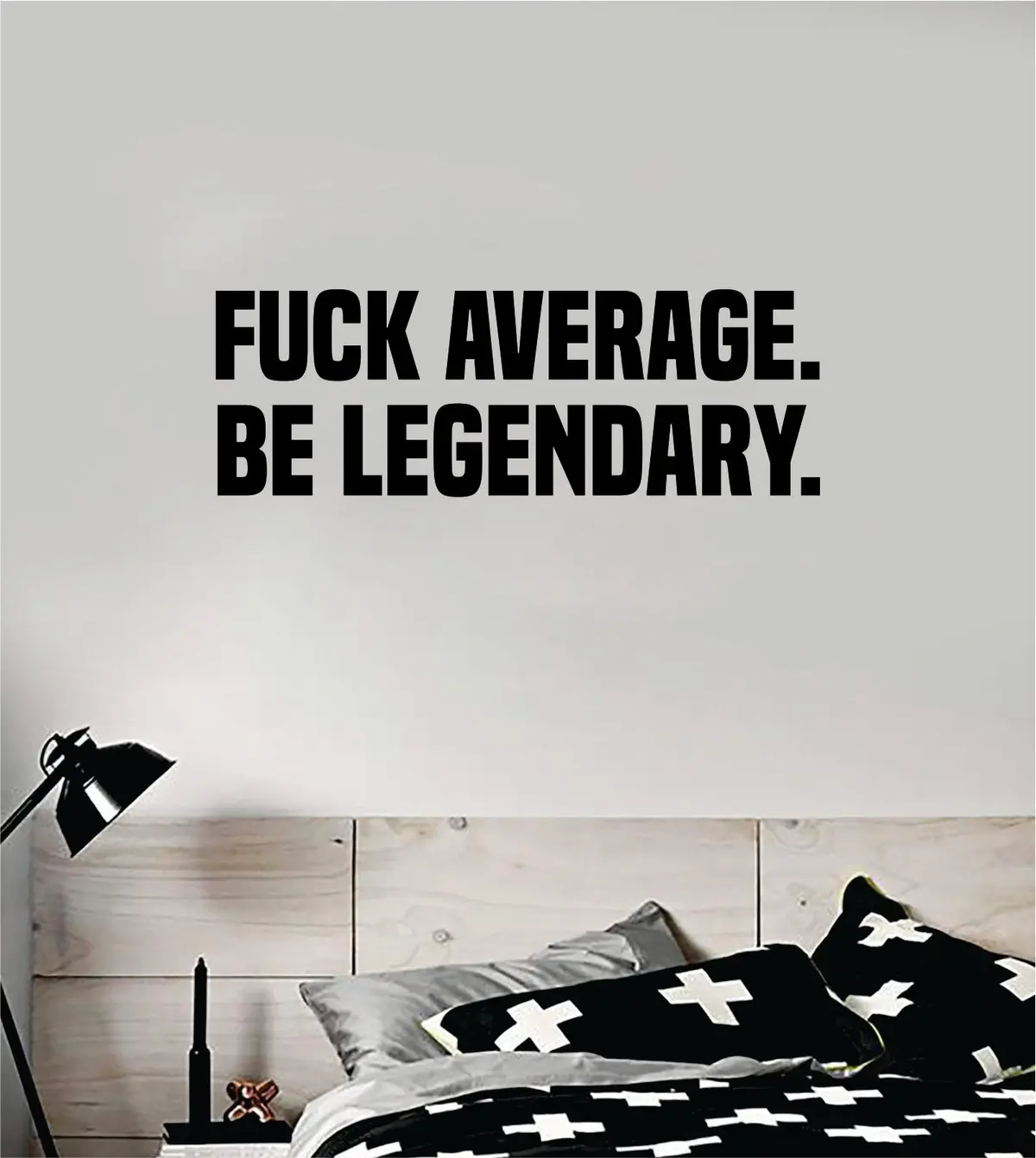 F Average Be Legendary Decal Sticker Wall Vinyl Art Wall Bedroom Room Home Decor Inspirational Motivational Teen Sports Gym Fitness 1