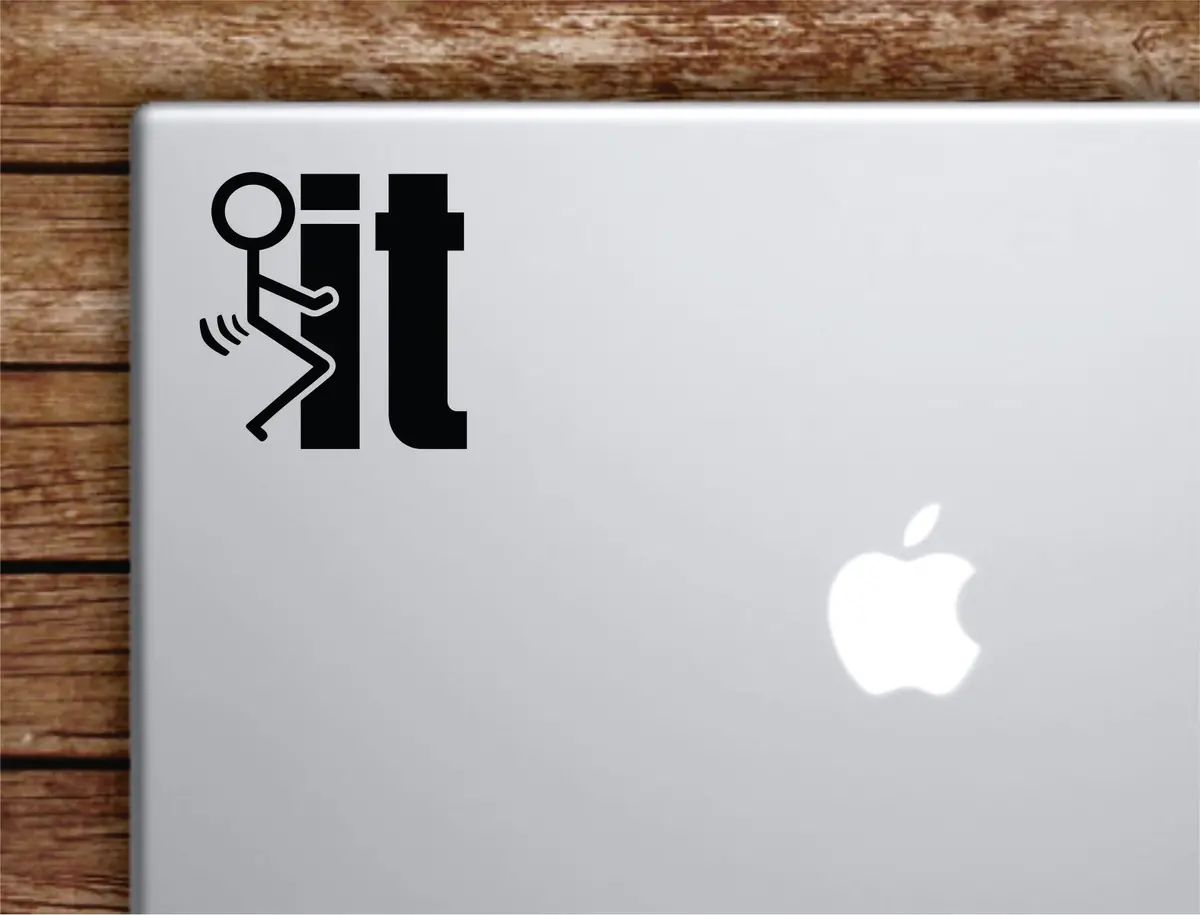 F It Laptop Wall Decal Sticker Vinyl Art Quote Macbook Apple Decor Car Window Truck Teen Inspirational Girls Cute Funny 1