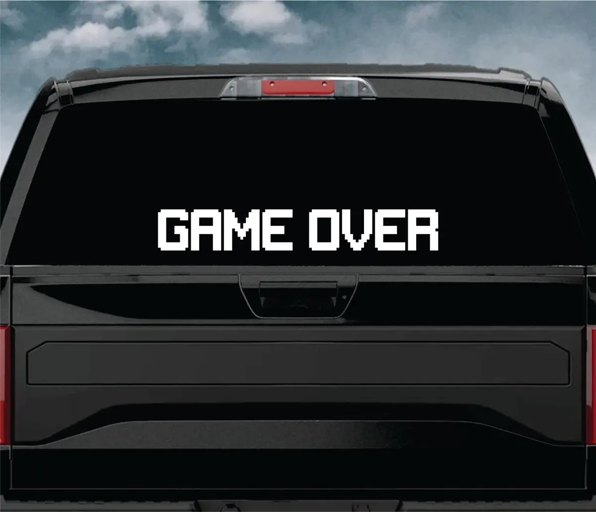 Game Over Wall Decal Car Truck Window Windshield Jdm Sticker Vinyl Lettering Quote Boy Girl Funny Men Racing Sadboyz Sadgirlz Broken Heart Club Stay Humble Racing Video Gaming 1