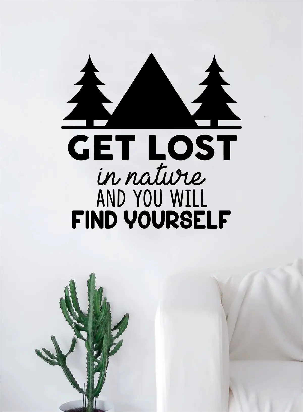 Get Lost In Nature And You Find Yourself Quote Decal Sticker Wall Vinyl Art Wall Room Decor Inspirational Travel Adventure Explore Wanderlust 1
