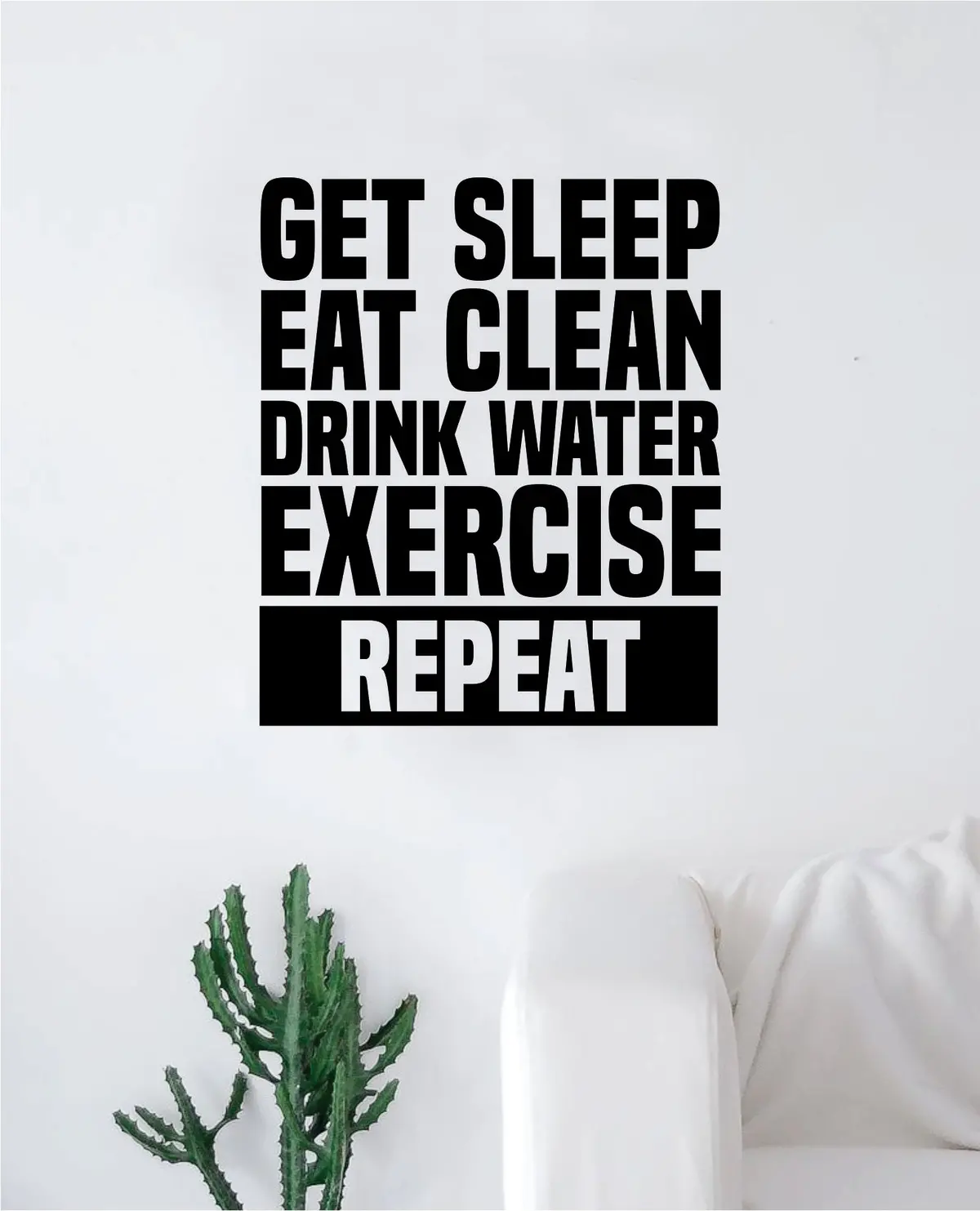 Get Sleep Eat Clean Drink Water Exercise Decal Sticker Wall Vinyl Art Wall Bedroom Room Decor Motivational Inspirational Teen Sports Gym Fitness 1