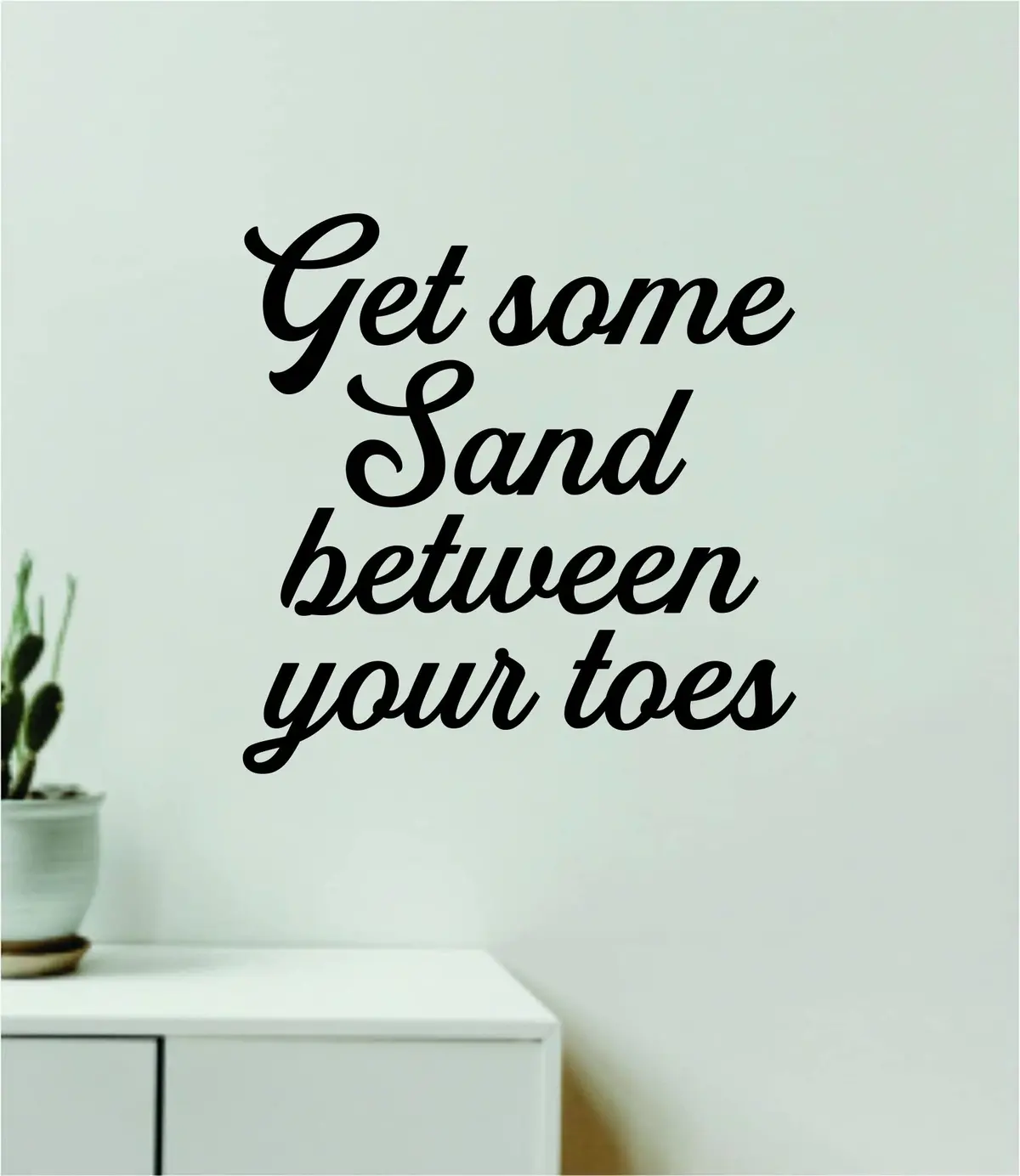 Get Some Sand Between Your Toes Wall Decal Sticker Vinyl Art Home Room Decor Bedroom Sports Surf Beach Quote Boy Girl Teen Baby Nursery Ocean Waves Good Vibes Men Dad 1