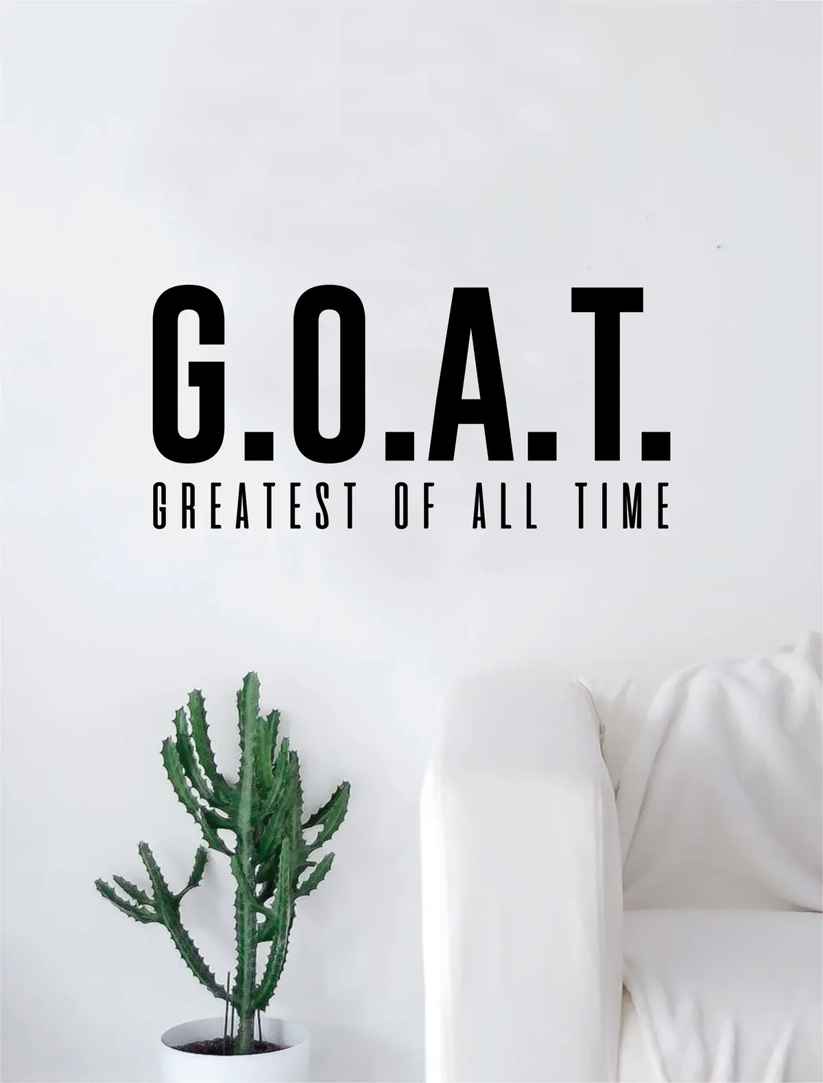 Goat Greatest Of All Time Quote Decal Sticker Wall Vinyl Art Home Decor Decoration Teen Inspire Inspirational Motivational Living Room Bedroom Funny 1