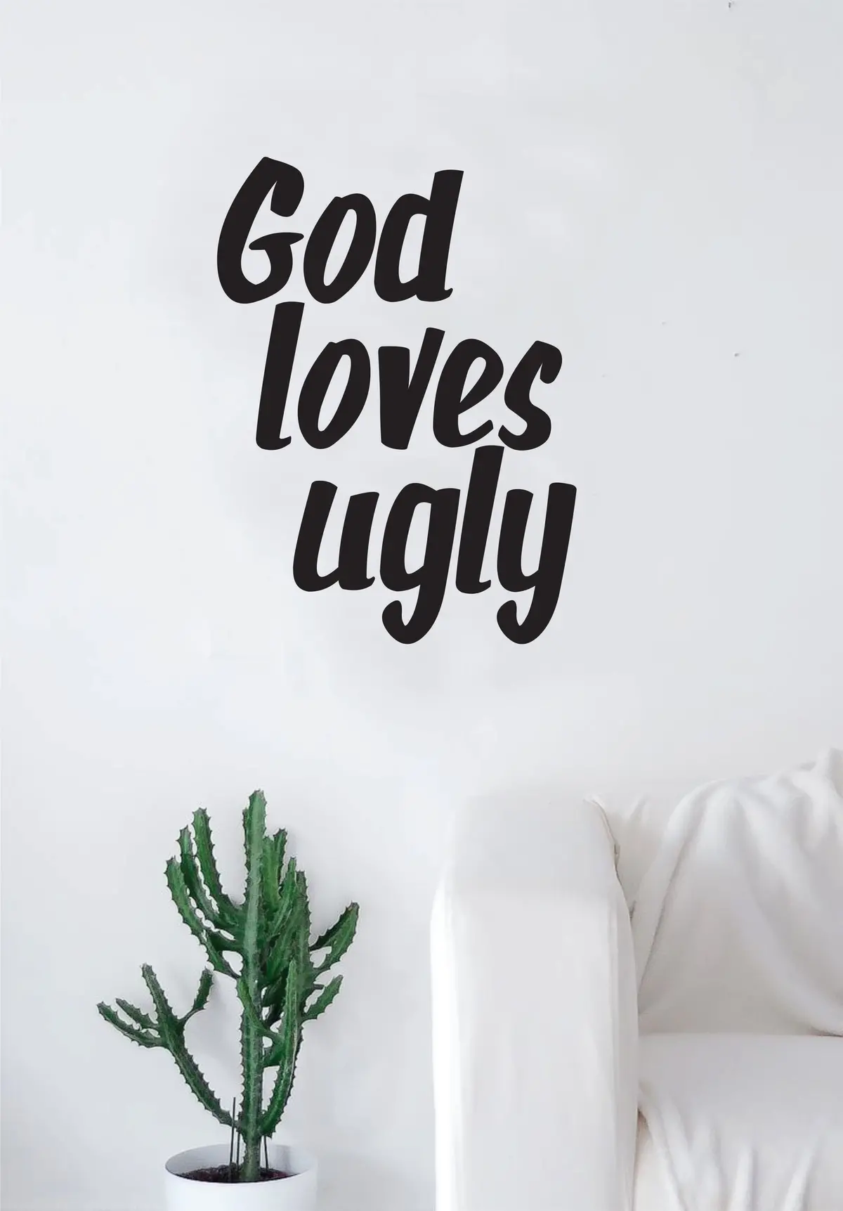 God Loves Ugly Quote Wall Decal Sticker Room Art Vinyl Rap Hip Hop Lyrics Music Slug Underground Atmosphere Sean Daley 1