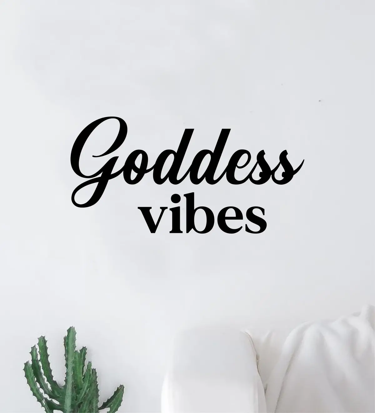 Goddess Vibes Quote Wall Decal Sticker Vinyl Art Decor Bedroom Room Boy Girl Inspirational Make Up Beauty Queen Women Lashes Brows 1