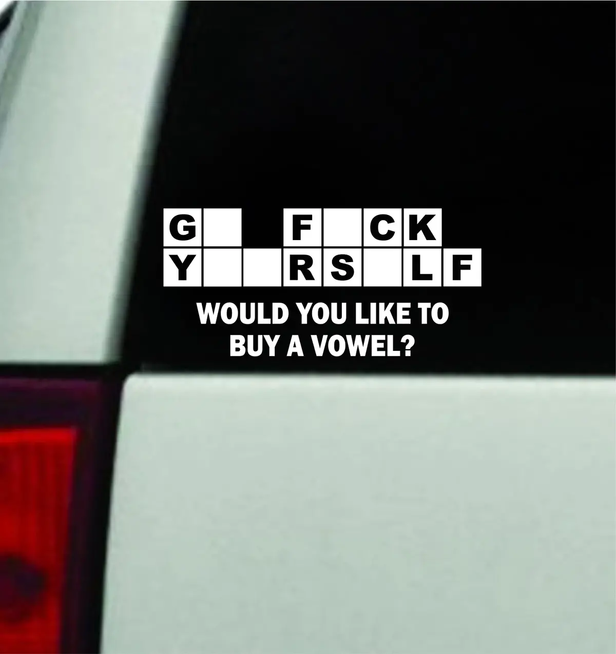 Would You Like To Buy A Vowel Car Decal Truck Window Windshield Mirror Jdm Bumper Sticker Vinyl Quote Men Girls 1