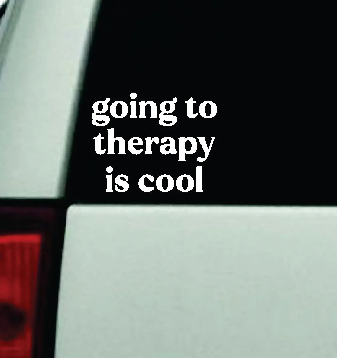 Going To Therapy Is Cool Car Decal Truck Window Windshield Mirror Jdm Bumper Sticker Vinyl Quote Girls Mental Health Awareness 1