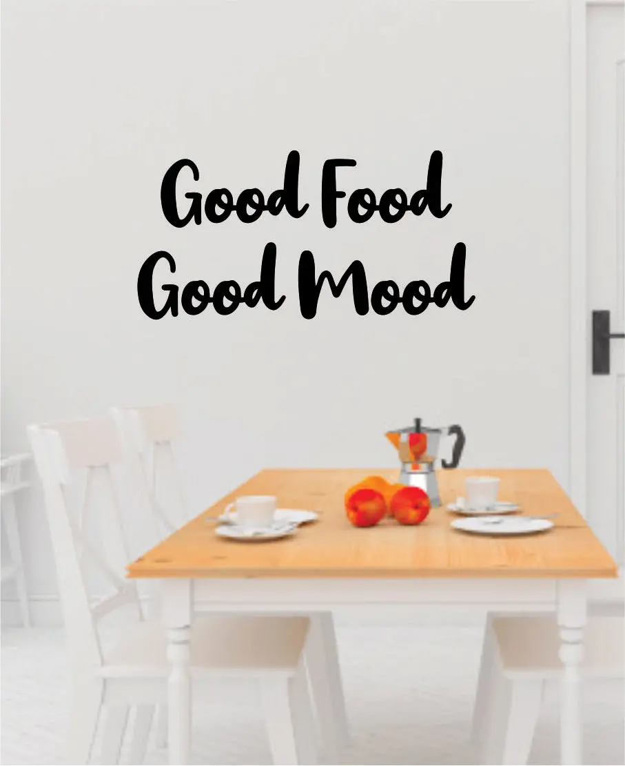 Good Food Good Mood V2 Quote Decal Sticker Wall Vinyl Art Wall Room Decor Funny Inspirational Teen Kitchen Mom Girls 1