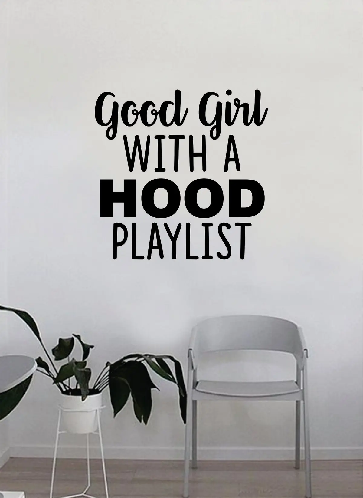 Good Girl With A Hood Playlist Quote Wall Decal Sticker Bedroom Home Room Art Vinyl Inspirational Decor Funny Teen Music Girls Women Female 1
