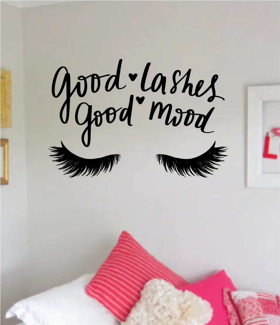 Good Lashes Mood Beautiful Decal Sticker Wall Vinyl Decor Art Brows Eyelashes Make Up Beauty Salon Mua Teen 1