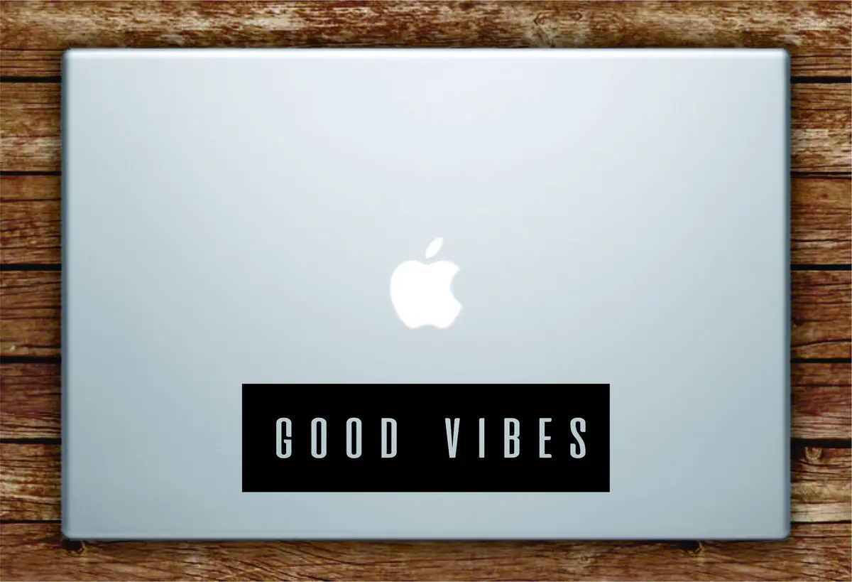 Good Vibes Laptop Apple Macbook Quote Wall Decal Sticker Art Vinyl Beautiful Inspirational Positive 1