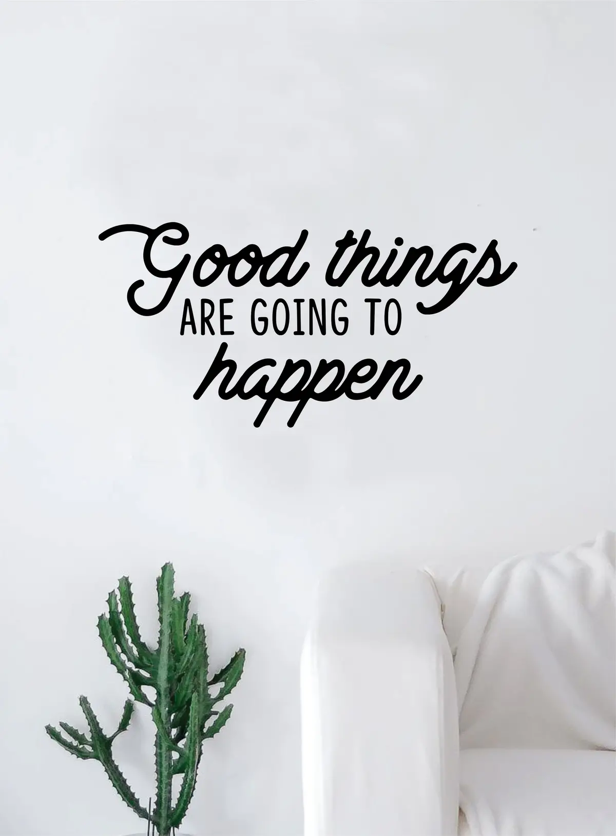Good Things Are Going To Happen Wall Decal Home Decor Room Bedroom Art Vinyl Sticker Quote Teen Kids Baby Girls Inspirational School Cute Nursery 1
