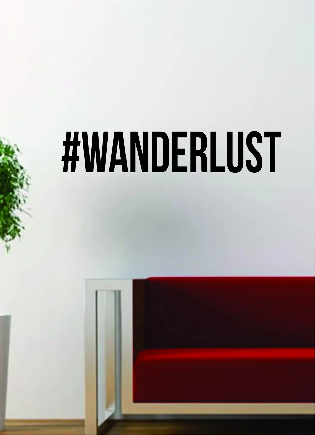 Hashtag Wanderlust Quote Decal Sticker Wall Vinyl Art Words Decor Gift Motivation Travel Adventure 1