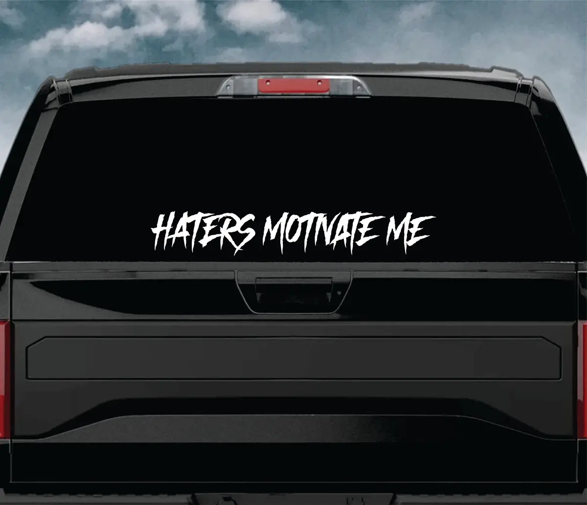Haters Motivate Me Car Decal Truck Window Windshield Banner Jdm Sticker Vinyl Quote Funny Sadboyz Racing Club Meets 2