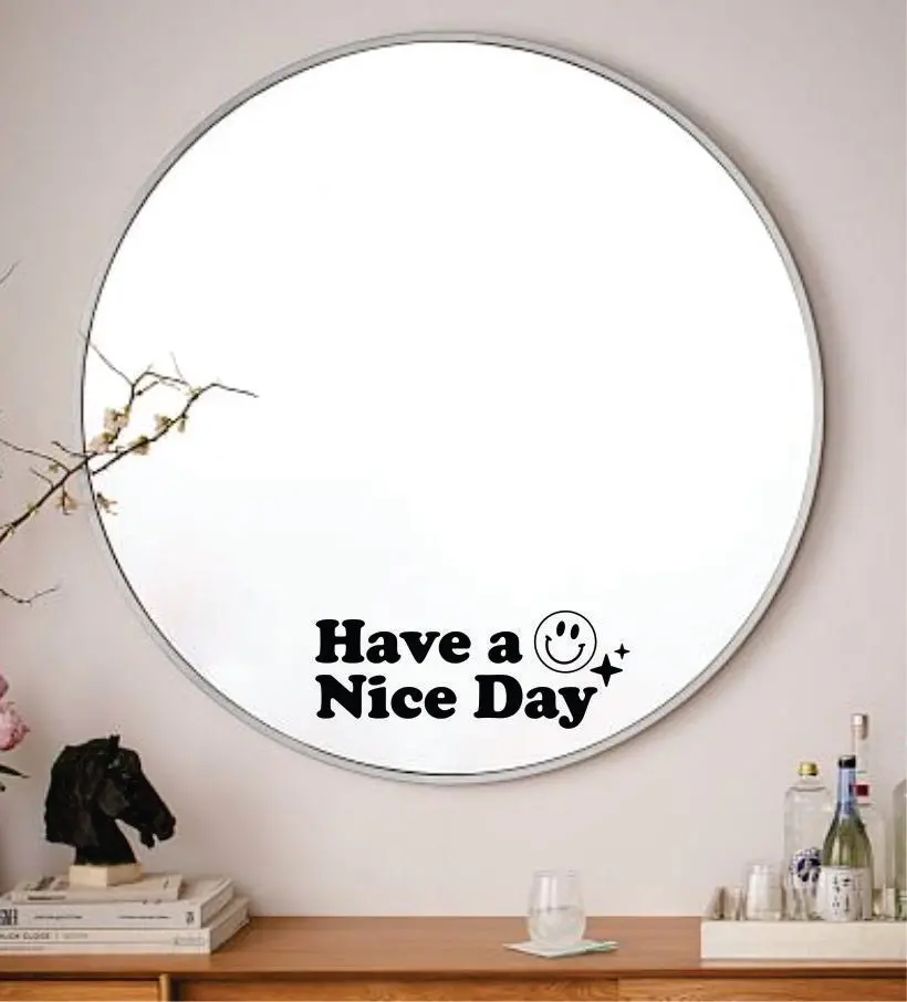 Have A Nice Day Smiley Face Wall Decal Sticker Vinyl Art Wall Bedroom Home Decor Inspirational Motivational Boy Girls Teen Mirror Beauty 1