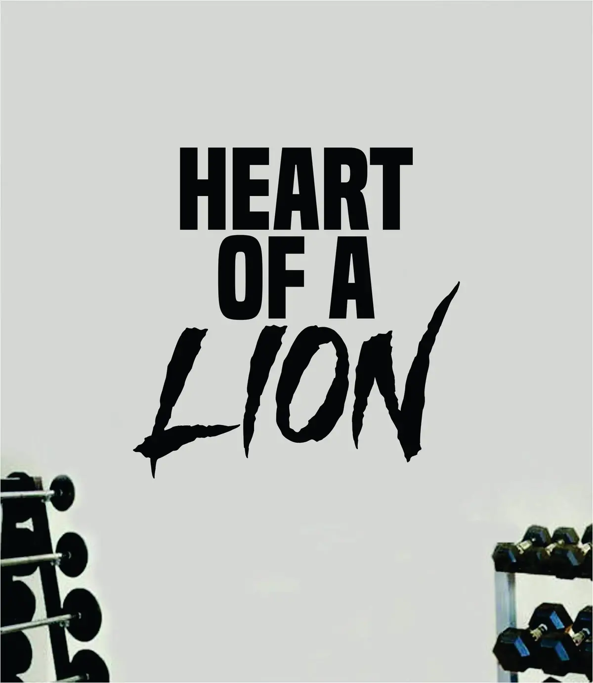 Heart Of A Lion Wall Decal Sticker Vinyl Art Wall Bedroom Room Home Decor Inspirational Motivational Teen Sports Gym Lift Weights Fitness Workout Men Girls Health Exercise 1