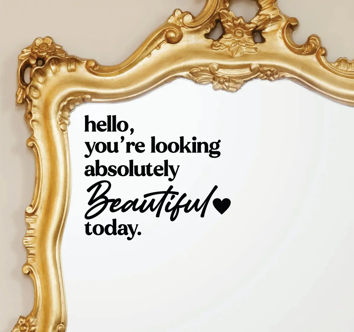 Hello You're Looking Absoluely Beautiful Wall Decal Mirror Sticker Vinyl Quote Bedroom Girls Women Inspirational Motivational Positive Affirmations Beauty Vanity Lashes Brows 1