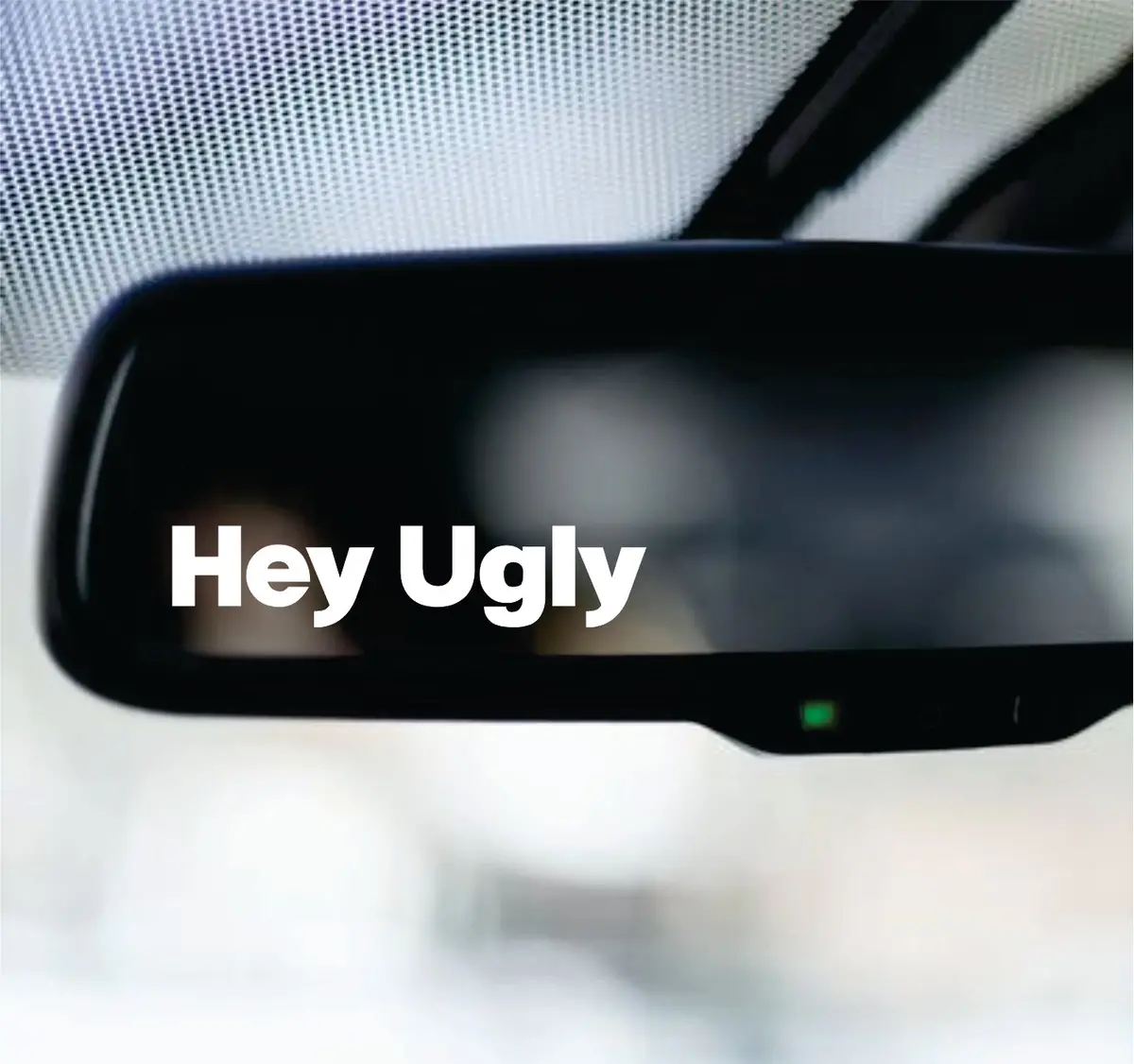 Hey Ugly Car Decal Truck Mirror Window Windshield Bumper Sticker Men Girls Meme Funny Cute 1