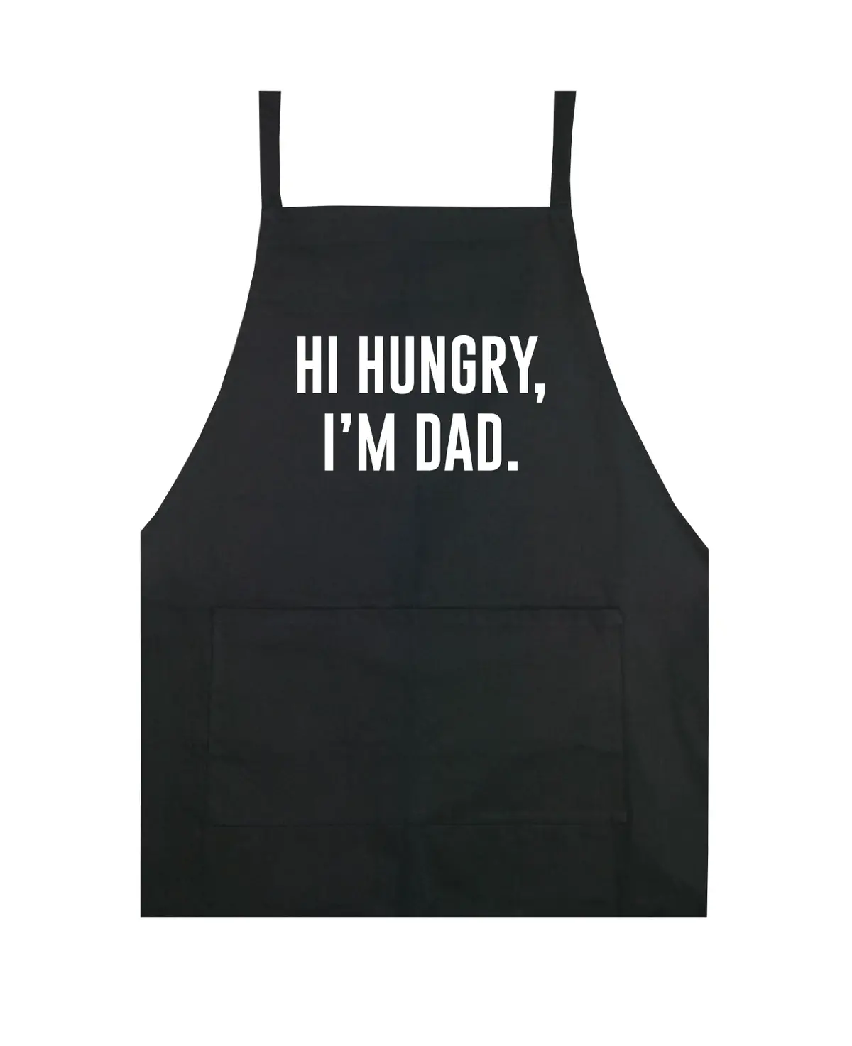 Hi Hungry I'm Dad Apron Kitchen Cook Grill Bake Bbq Barbeque Chef Men Women Mom Dad Family Food Gift 1