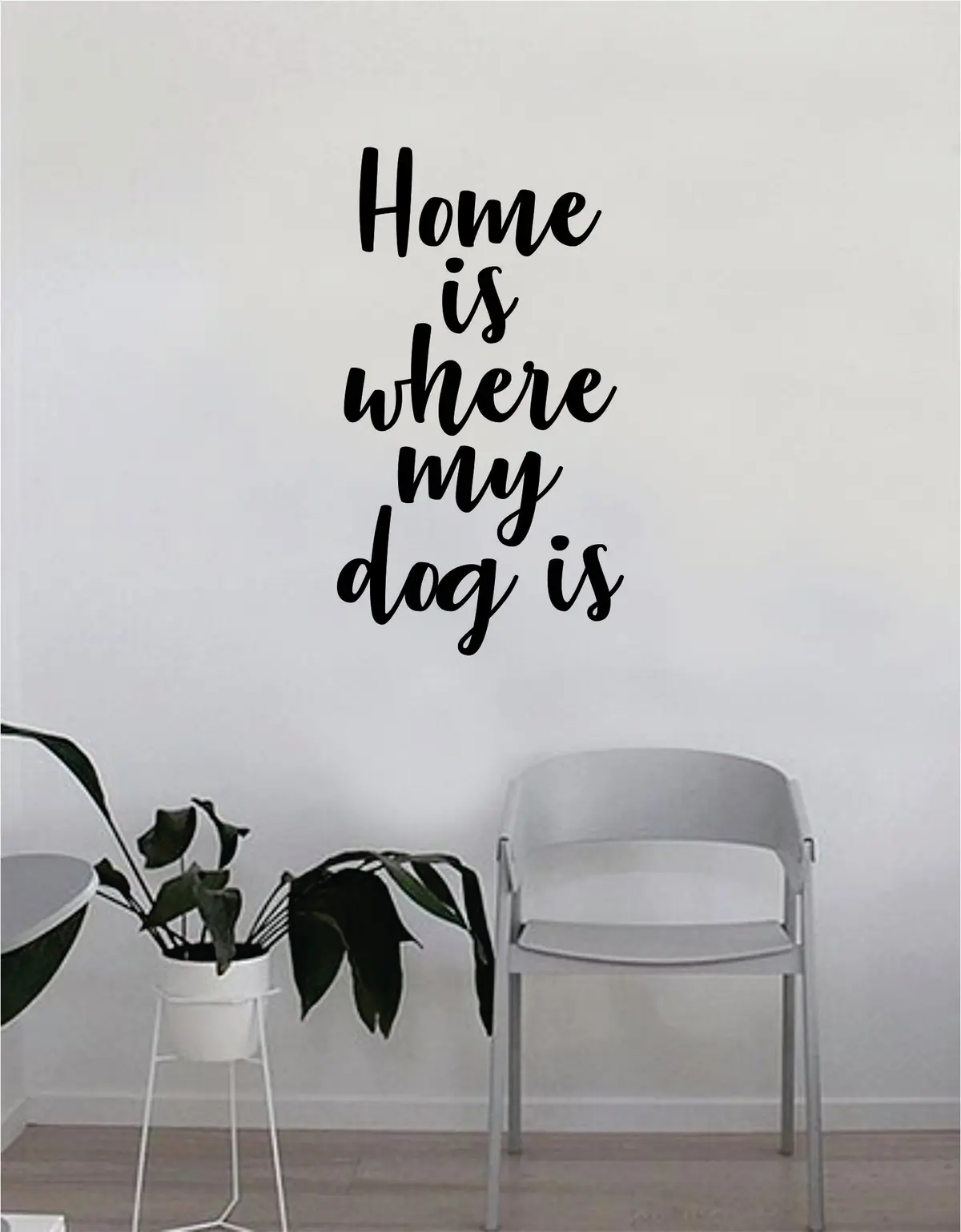 Home Is Where My Dog Is Quote Wall Decal Sticker Bedroom Home Room Art Vinyl Inspirational Decor Cute Animals Puppy Pet Rescue Adopt Foster Teen Funny 1