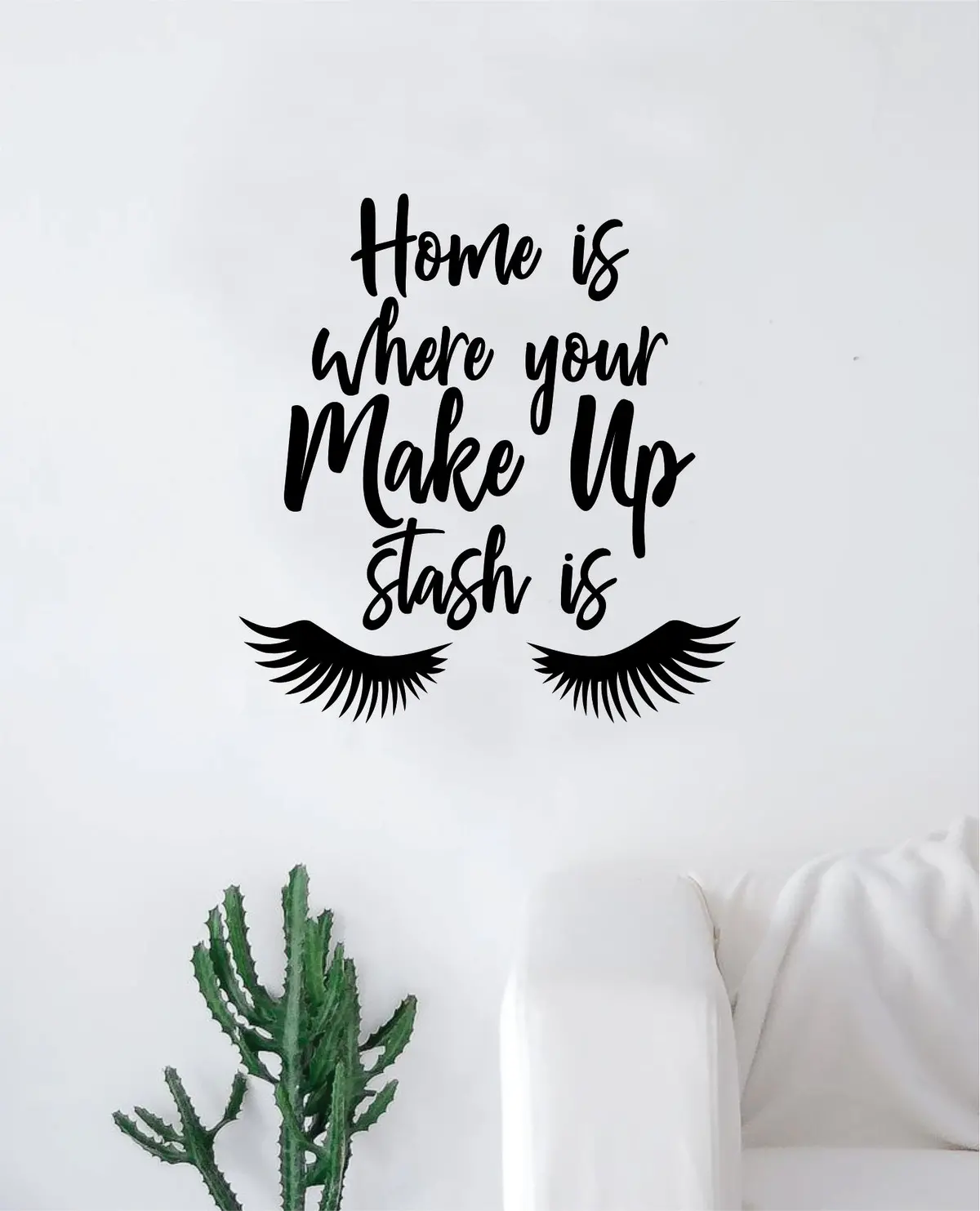 Home Make Up Stash Decal Sticker Room Bedroom Wall Vinyl Decor Art Teen Girls Lashes Brows Inspirational Beauty 1