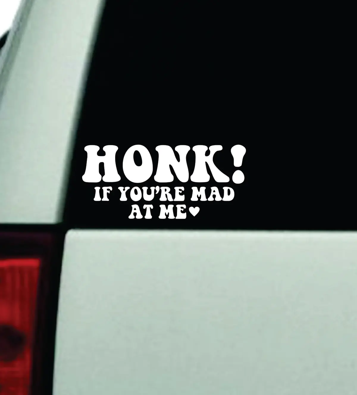 Honk If You're Mad At Me Wall Decal Car Truck Window Windshield Jdm Bumper Sticker Mirror Sticker Vinyl Quote Drift Boy Girl Teen Bestie Funny Racing Men Broken Heart Club Cute Groovy 1