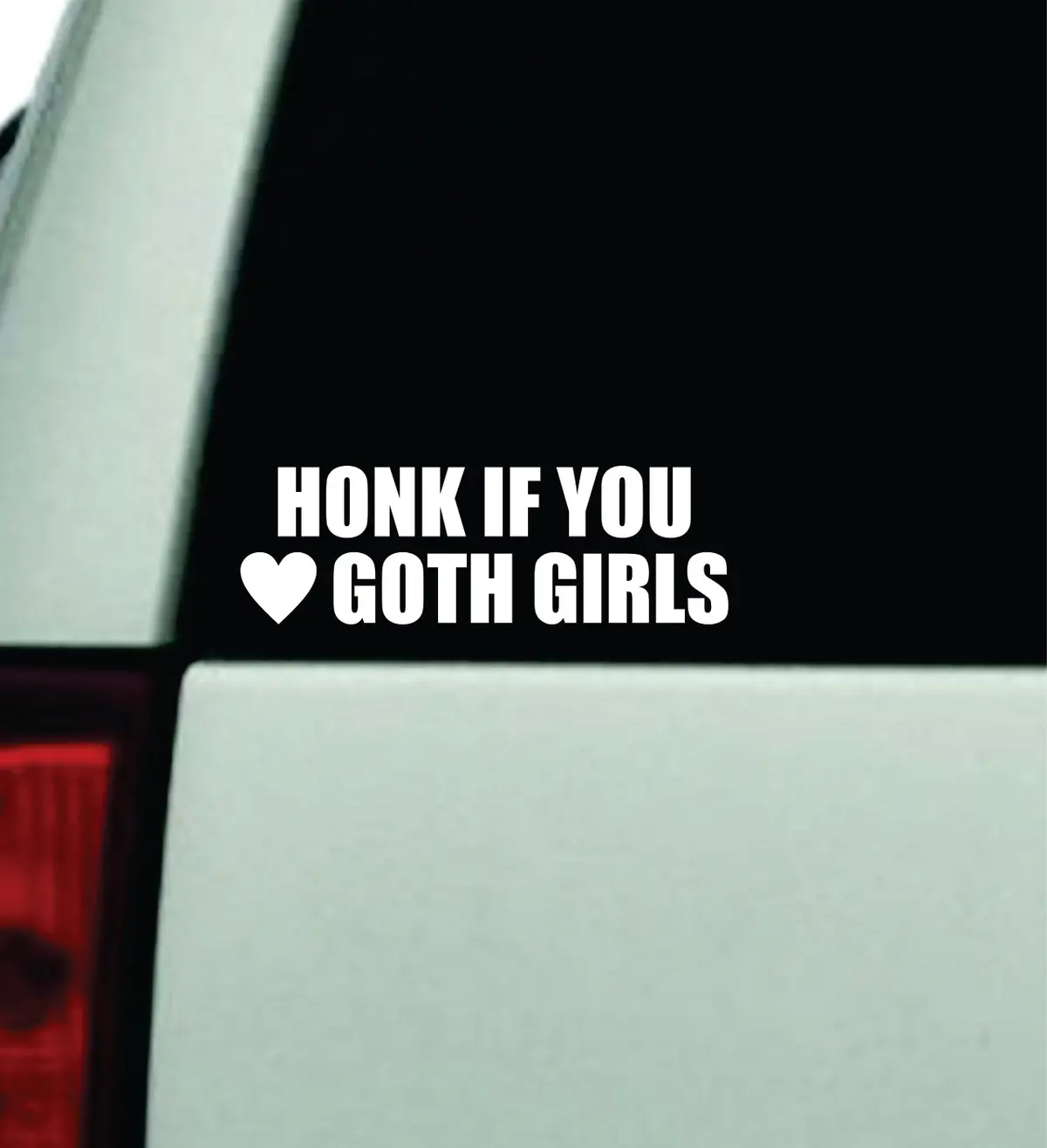 Honk If You Love Goth Girls Car Decal Truck Window Windshield Mirror Rearview Jdm Bumper Sticker Vinyl Quote Girls Funny Women Trendy Meme Men Music Bands Emo 1