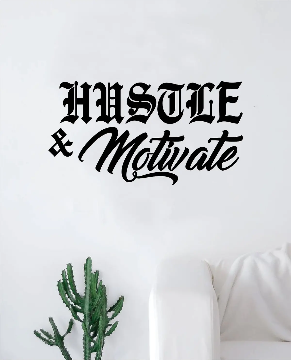 Hustle And Motivate Decal Sticker Wall Vinyl Art Wall Bedroom Room Decor Motivational Inspirational Teen Fitness Gym Rap Music Nipsey 1
