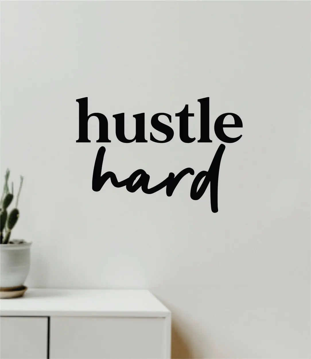 Hustle Hard Decal Sticker Quote Wall Vinyl Art Wall Bedroom Room Home Decor Inspirational Teen Girls Motivational Gym Fitness Lift Sports 1