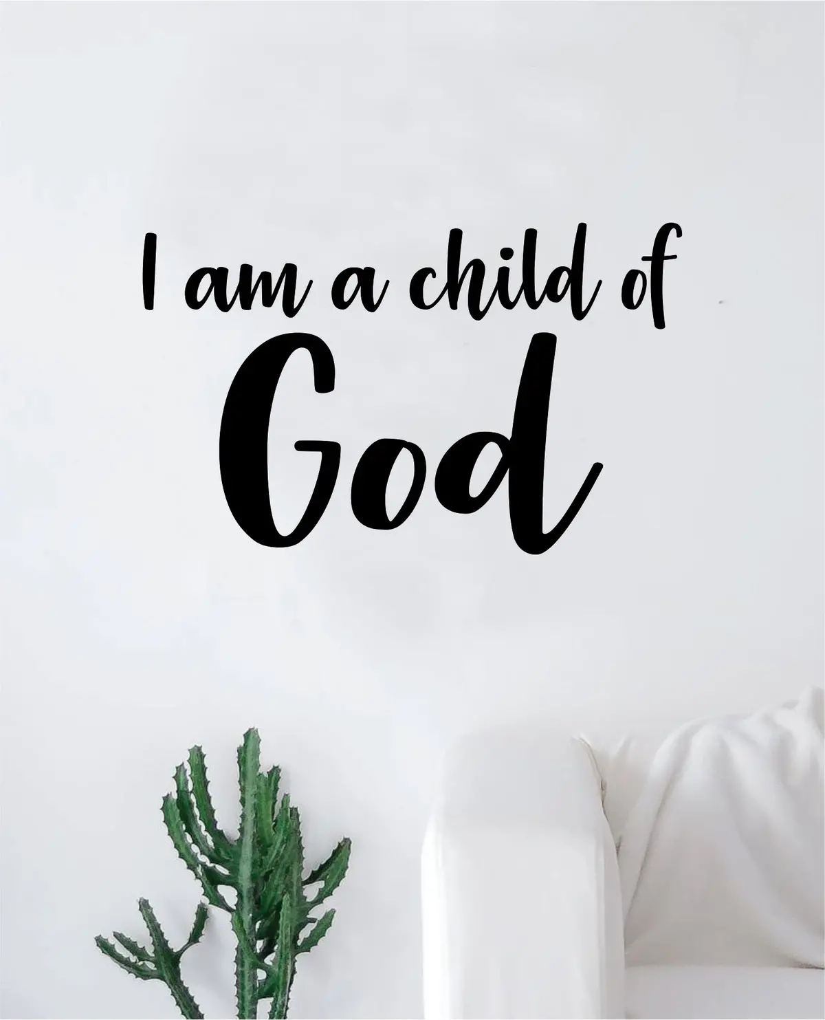 I Am A Child Of God Quote Wall Decal Sticker Bedroom Home Room Art Vinyl Inspirational Motivational Teen Decor Religious Bible Verse Blessed Spiritual 1