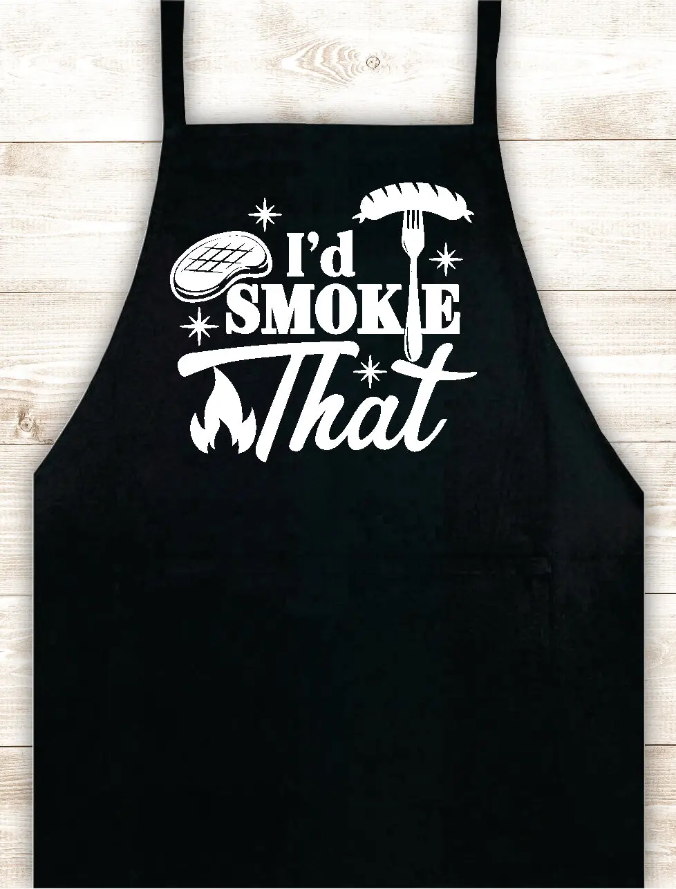 I'd Smoke That Apron Heat Press Vinyl Bbq Barbeque Cook Grill Chef Bake Food Kitchen Funny Gift Men Women Dad Mom Family Cookout 1