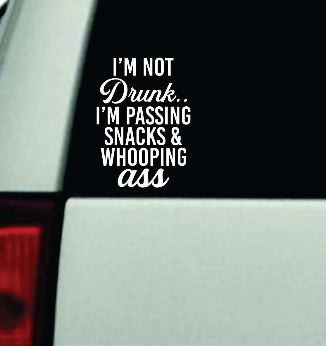 I'm Passing Snacks And Whooping Car Decal Truck Window Windshield Jdm Bumper Sticker Vinyl Quote Men Girls Funny Cute Meme Mom Family Kids 1