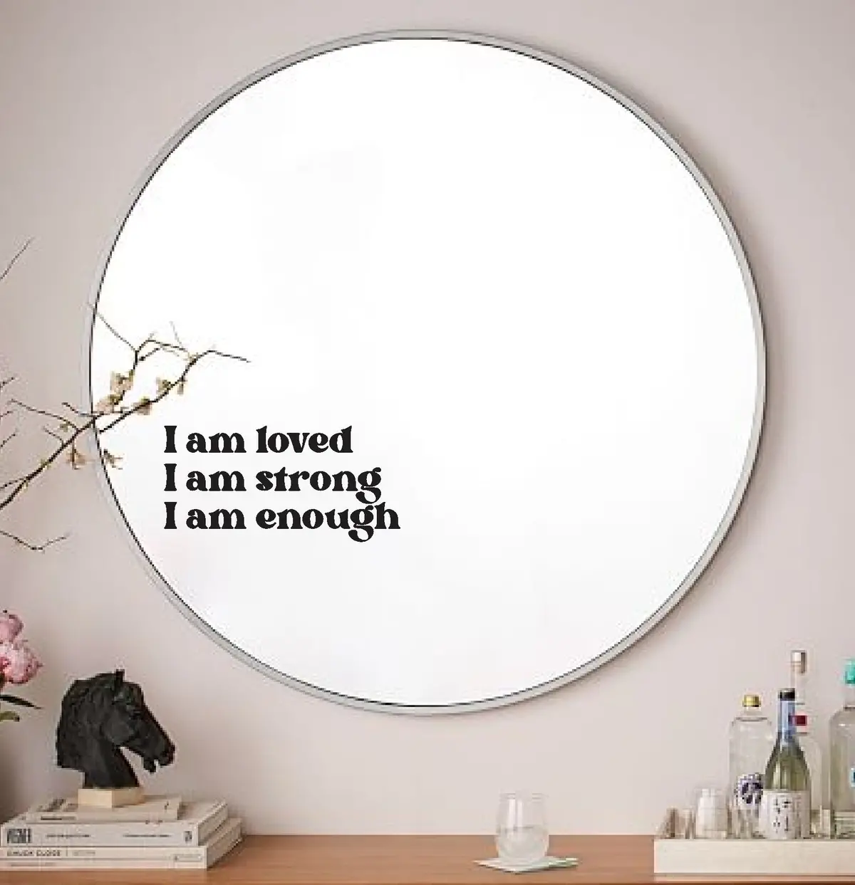 I Am Loved Strong Enough Wall Decal Mirror Sticker Vinyl Quote Bedroom Art Girls Women Inspirational Motivational Positive Affirmations Beauty Vanity Lashes Brows Aesthetic 1