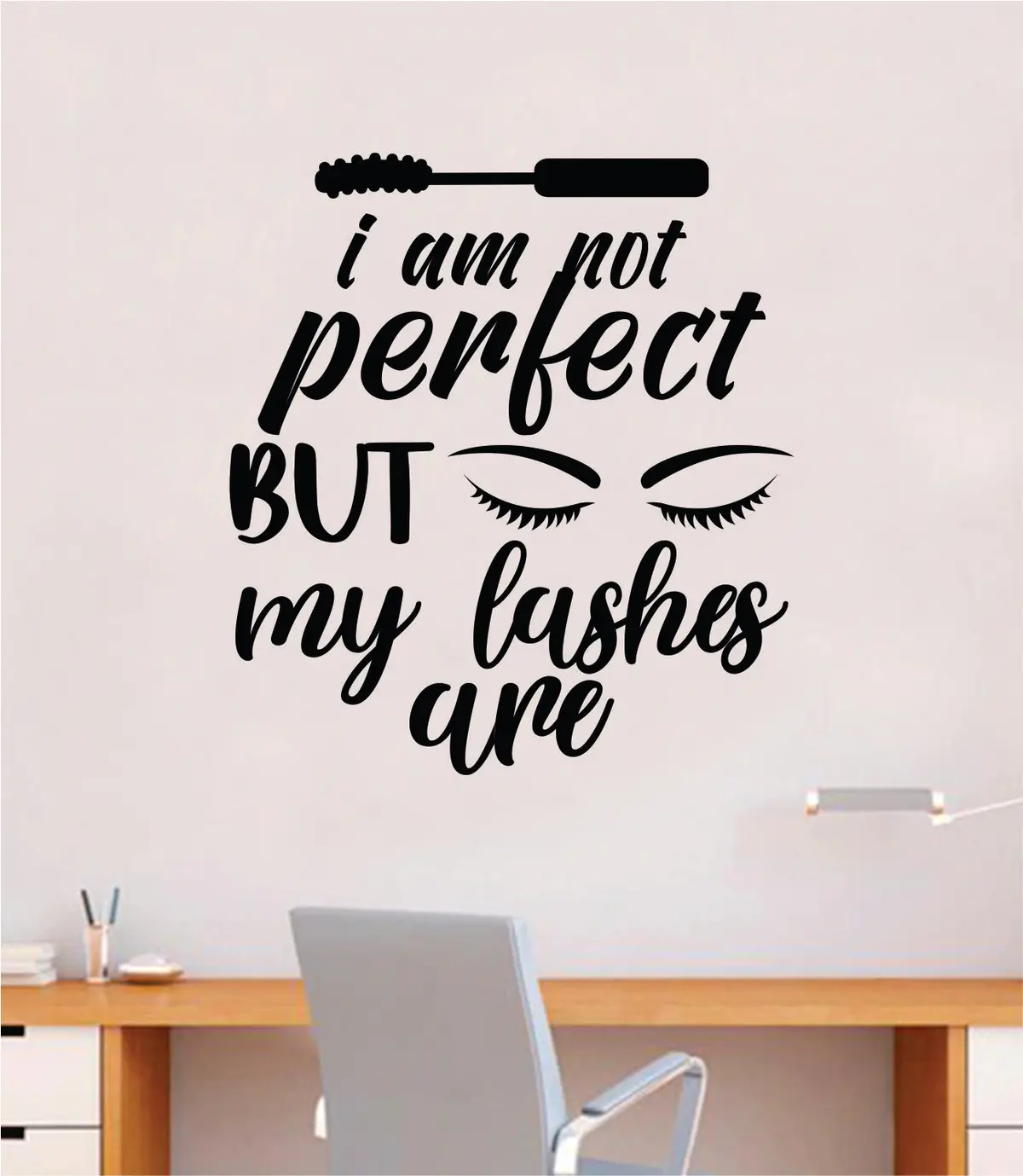 I Am Not Perfect But My Lashes Are Wall Decal Sticker Vinyl Home Decor Bedroom Art Make Up Cosmetics Beauty Bar Salon Girls Eyes Brows Eyelashes Eyebrows 1